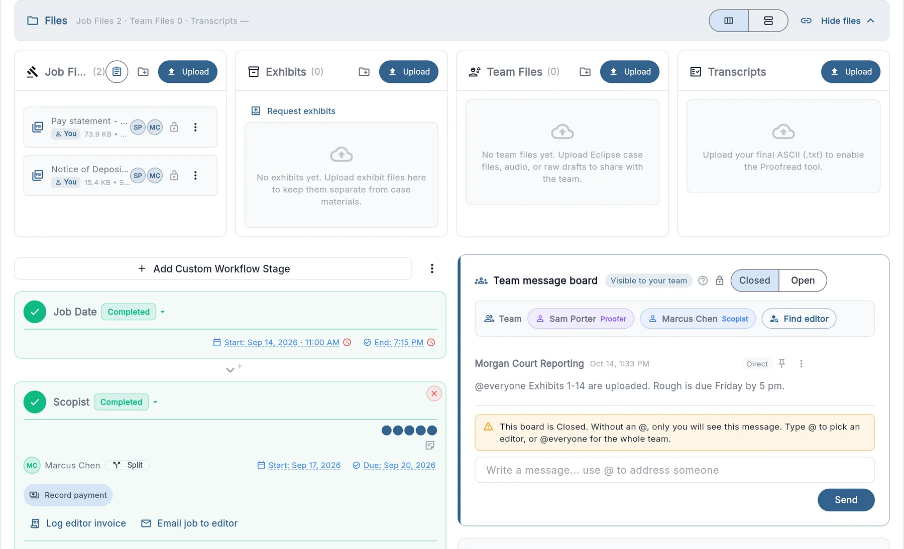 Job page: four file buckets side by side, the workflow stages and the team message board